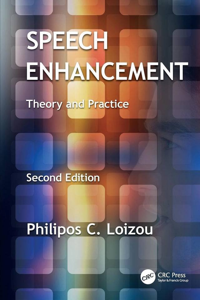 Speech Enhancement: Theory and Practice - Retail Maharaj
