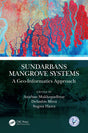 Sundarbans Mangrove Systems: A Geo-Informatics Approach - Retail Maharaj
