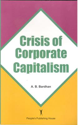 CRISIS OF CORPORATE CAPITALISM - Retail Maharaj