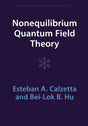 Nonequilibrium Quantum Field Theory (Cambridge Monographs on Mathematical Physics) - Retail Maharaj