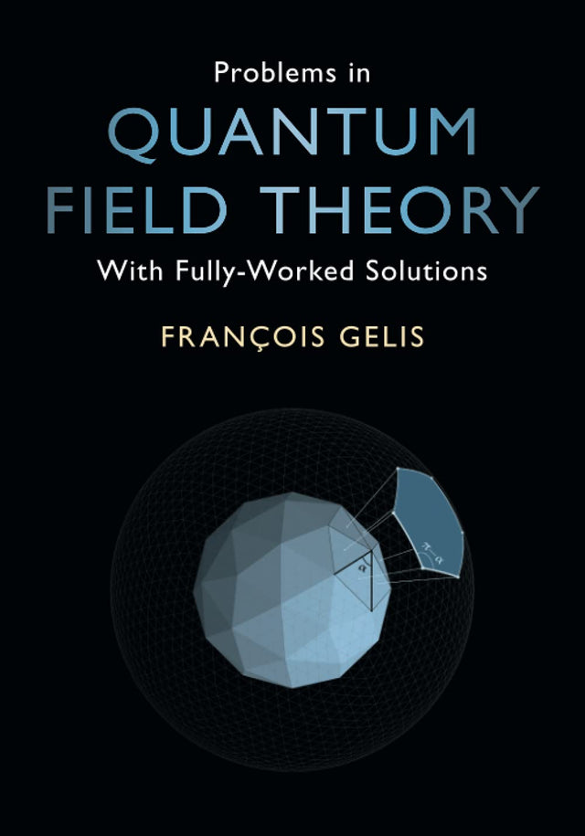 PROBLEMS IN QUANTUM FIELD THEORY - Retail Maharaj