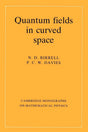 Quantum Fields in Curved Space (Cambridge Monographs on Mathematical Physics) - Retail Maharaj