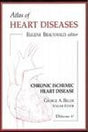 Chronic Ischemic Heart Disease: Vol. 5 (Atlas of Heart Diseases S.) - Retail Maharaj