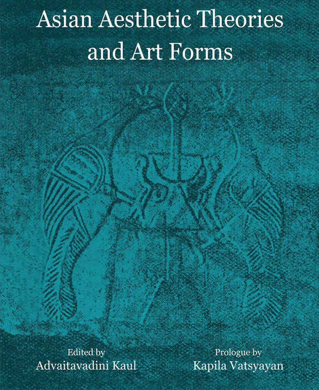 Asian Aesthetic Theories and Art Forms - Retail Maharaj