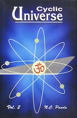 Cyclic Universe: 2 vols set: Cycles of the Creation, Evolution, Involution and Dissolution of the Universe - Retail Maharaj