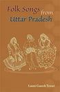 Folk Songs from Uttar Pradesh - Retail Maharaj