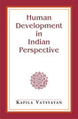 Human Development in Indian Perspective and Other Essays - Retail Maharaj