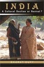 India: A Cultural Decline and Revival? - Retail Maharaj