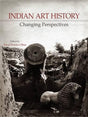 Indian Art History: Changing Perspectives - Retail Maharaj