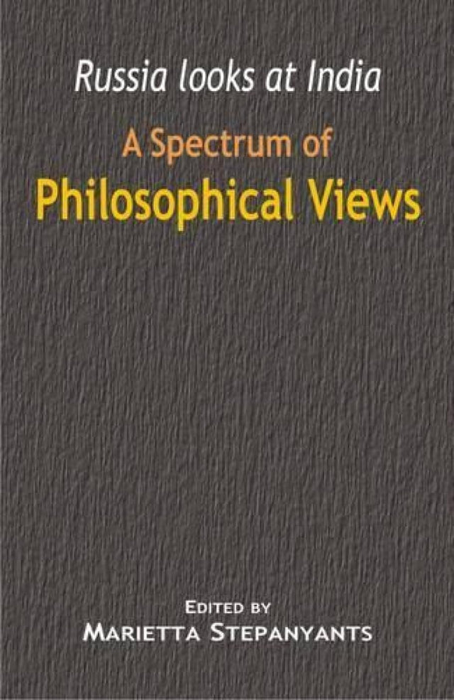 Russia Looks at India: A Spectrum of Philosophical Views - Retail Maharaj