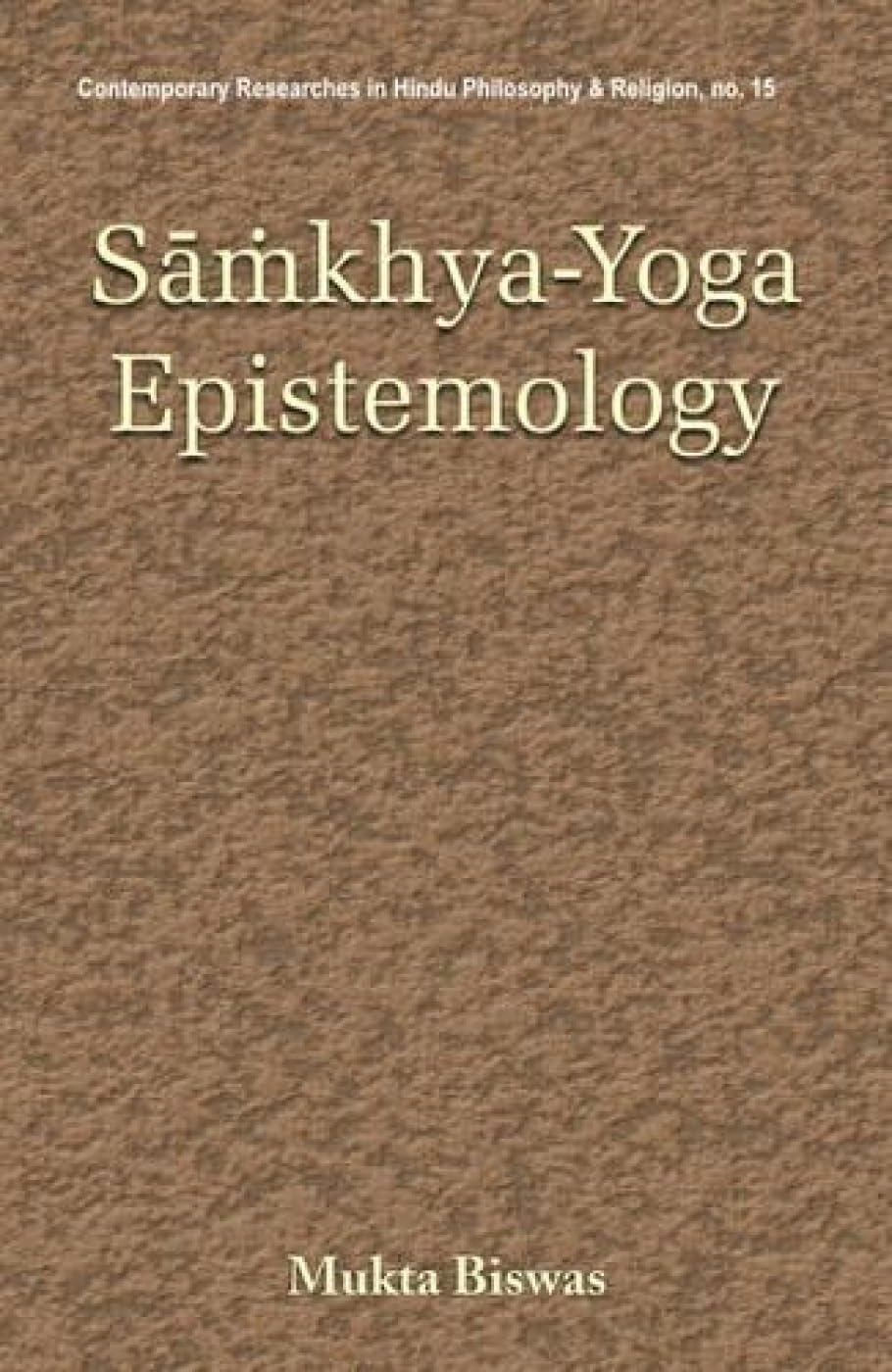 Samkhya-Yoga Epistemology - Retail Maharaj