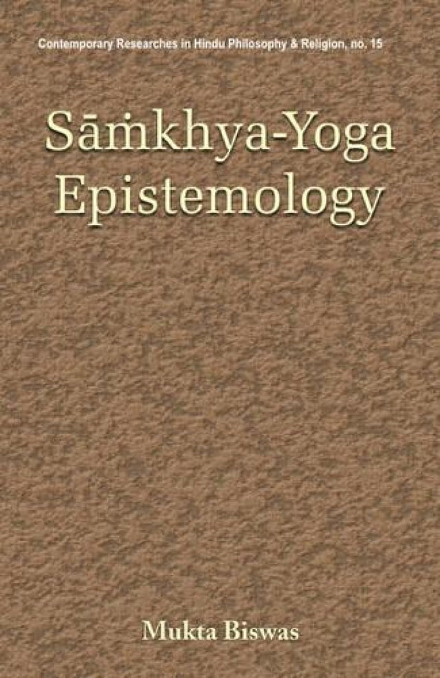 Samkhya-Yoga Epistemology - Retail Maharaj