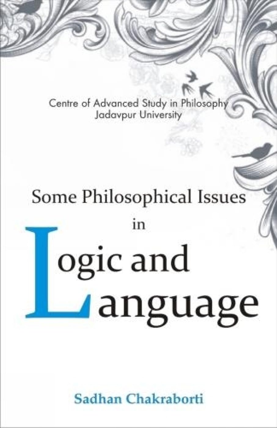 Some Philosophical Issues in Logic & Language - Retail Maharaj
