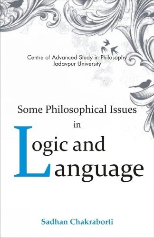 Some Philosophical Issues in Logic & Language - Retail Maharaj