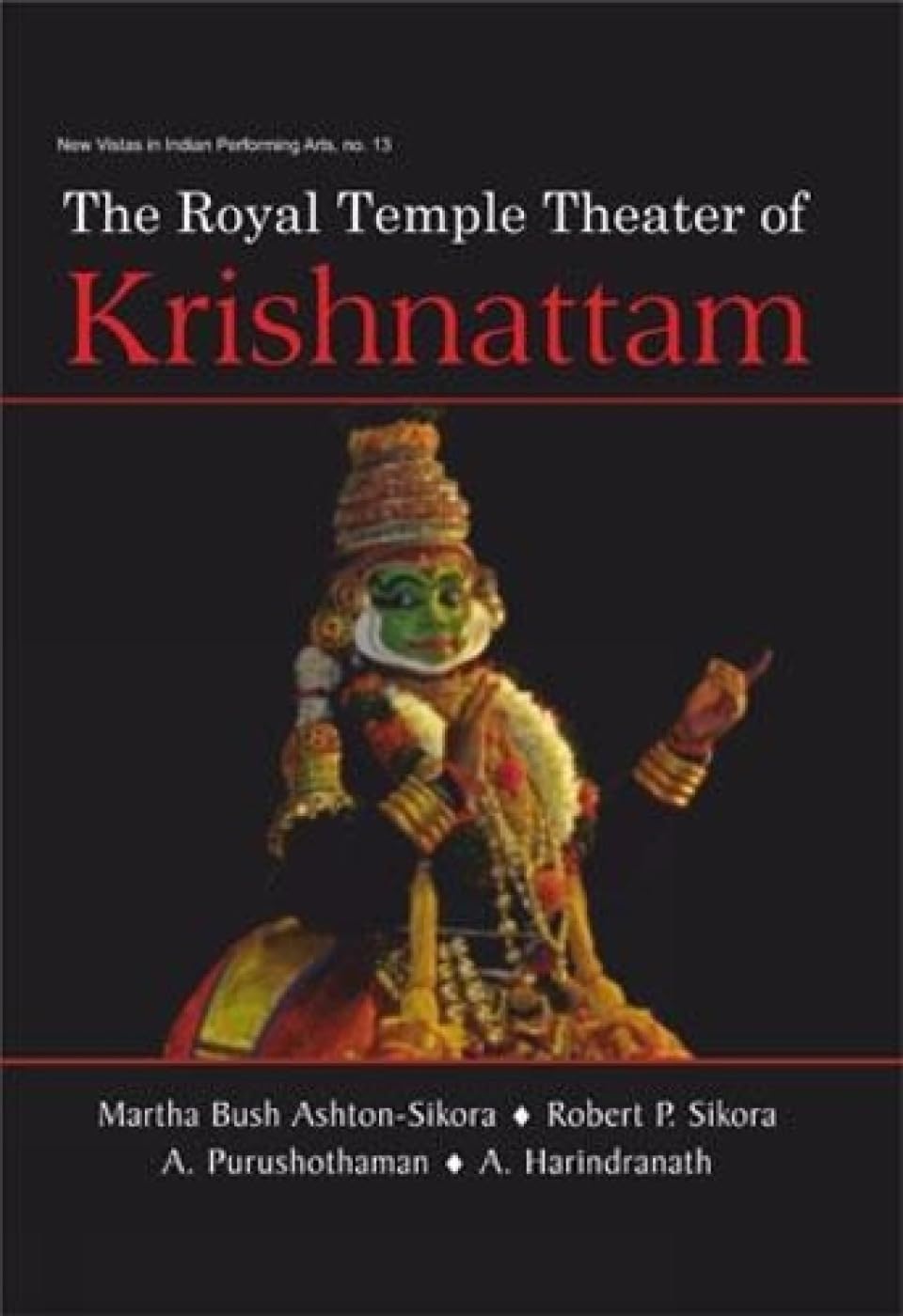 The Royal Temple Theater of Krishnattam - Retail Maharaj