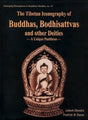 Tibetan Icongraphy of Buddhas Budhisattvas and Other Deities: A Unique Pantheon - Retail Maharaj