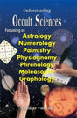 Understanding Occult Sciences: Focussing on Astrology, Numerology, Palmistry, and Physiognomy - Retail Maharaj