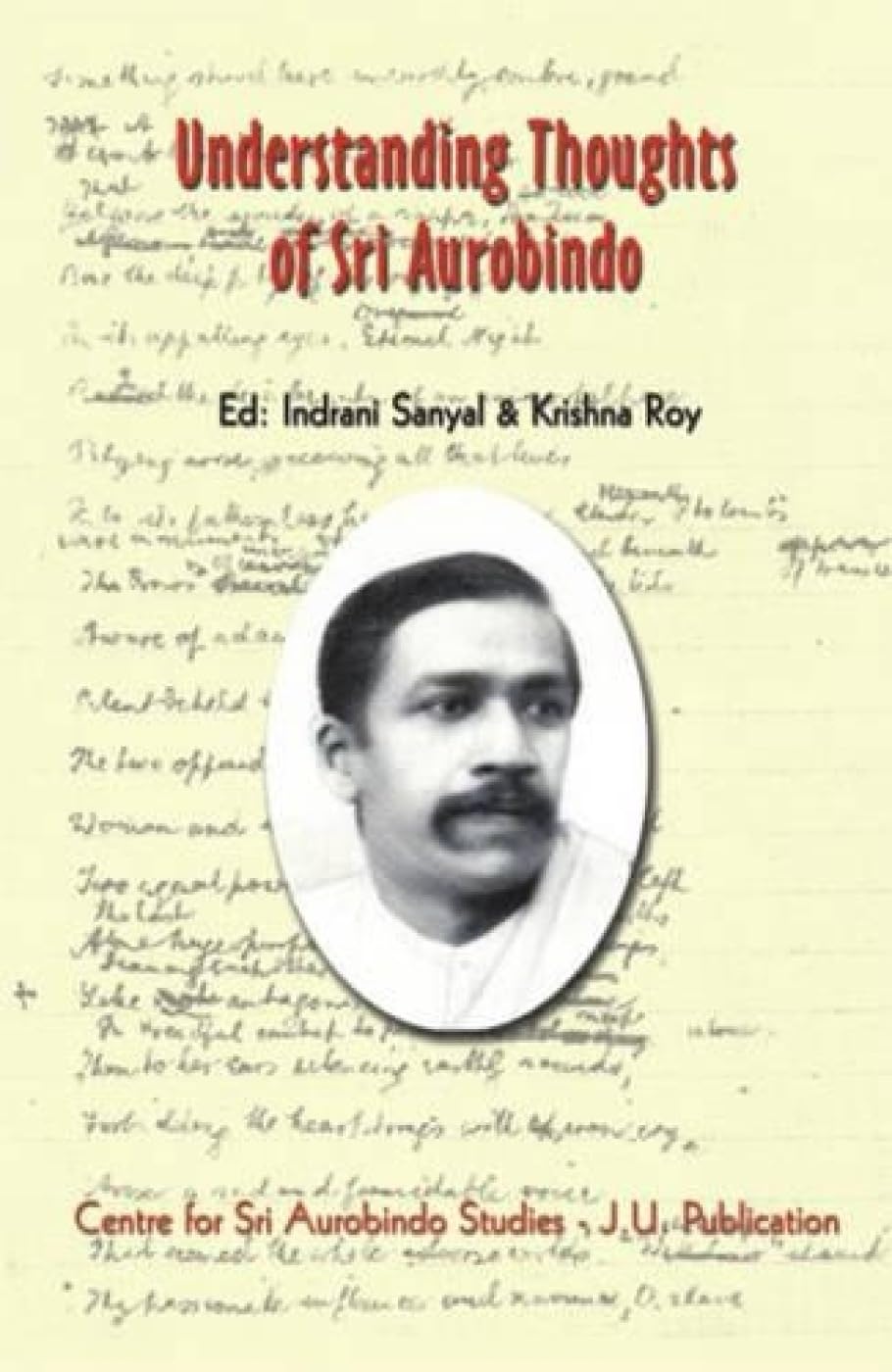 Understanding Thoughts of Sri Aurobindo - Retail Maharaj