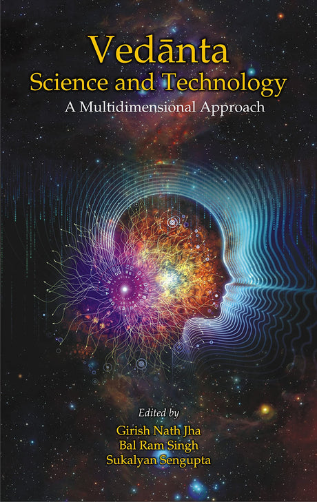 Vedanta Science and Technology A Multidimensional Apporoach - Retail Maharaj