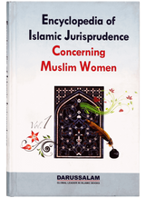 Encyclopedia of Islamic Jurisprudence Concerning Muslim Women 3 Vol’s - Retail Maharaj