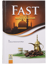 Fast According to the Quran And Sunnah - Retail Maharaj