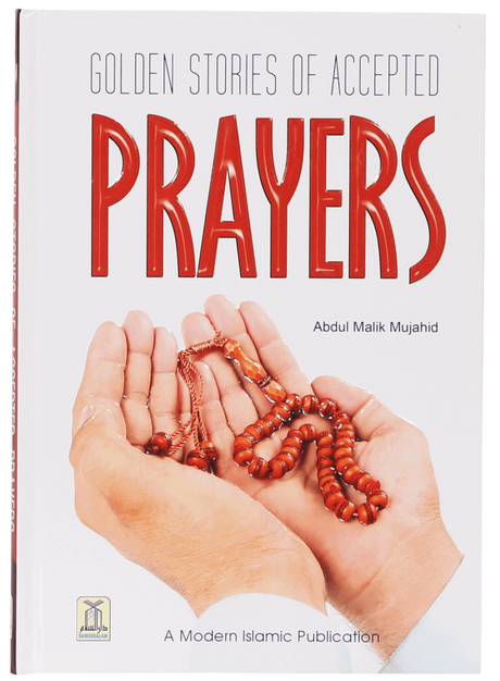 Golden Stories of Accepted Prayers - Retail Maharaj