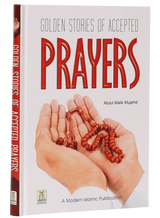 Golden Stories of Accepted Prayers - Retail Maharaj