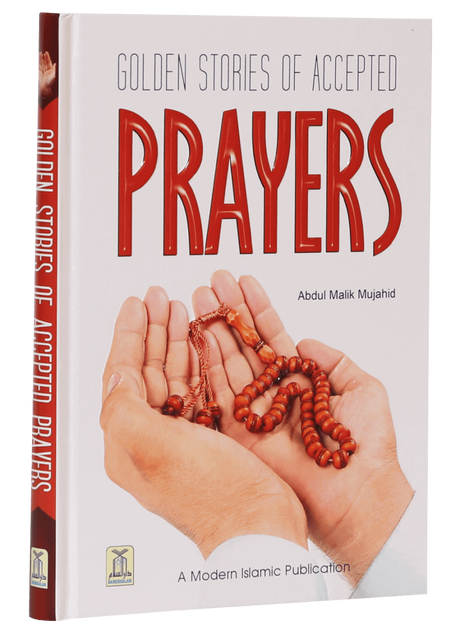 Golden Stories of Accepted Prayers - Retail Maharaj