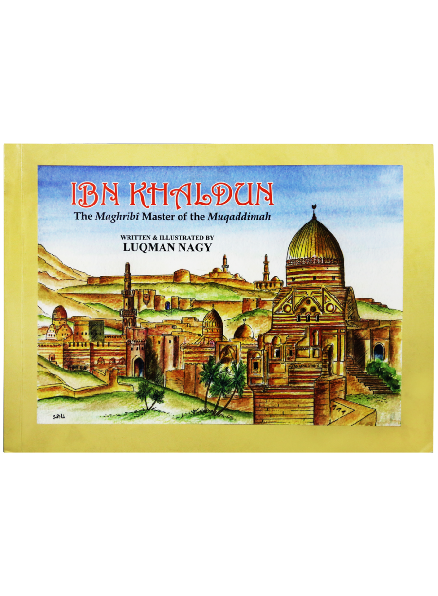 Ibn Khaldun: The Maghribi Master of the Muqaddimah - Retail Maharaj