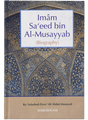 Imam Sa’eed bin Al-Musayyab (Biography) - Retail Maharaj