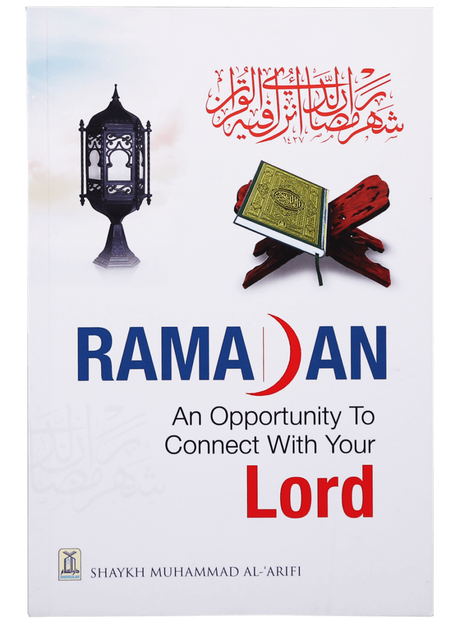 Ramadan: An Opportunity to Connect With Your Lord - Retail Maharaj