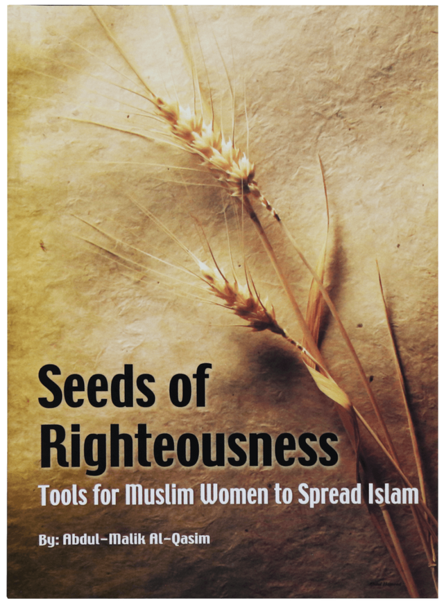 Seeds of Righteousness: Tools for Muslim Women to Spread Islam - Retail Maharaj