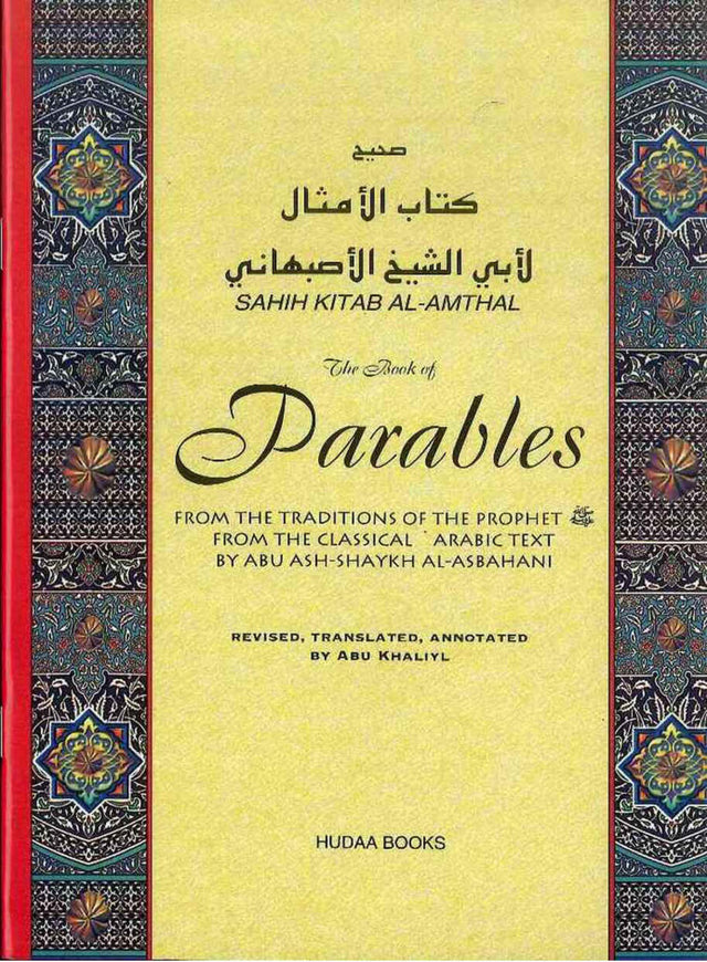 The Book of Parables – From the Traditions of the Prophet ﷺ From the Classical Arabic Text - Retail Maharaj