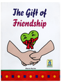 The Gift of Friendship - Retail Maharaj