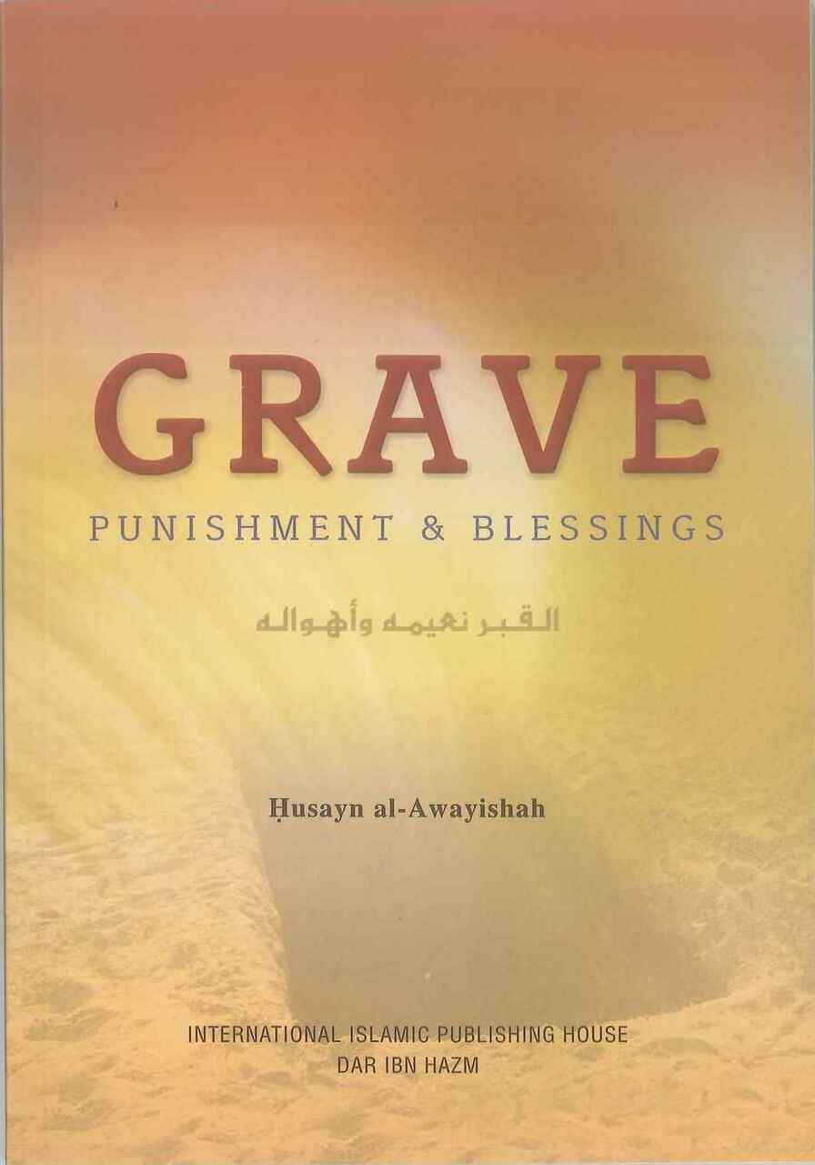 The Grave: Punishment and Blessings - Retail Maharaj