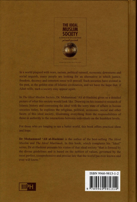 The Ideal Muslim Society: As Defined in the Qur’an and Sunnah - Retail Maharaj