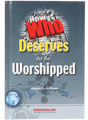 Who Deserves to be Worshipped - Retail Maharaj