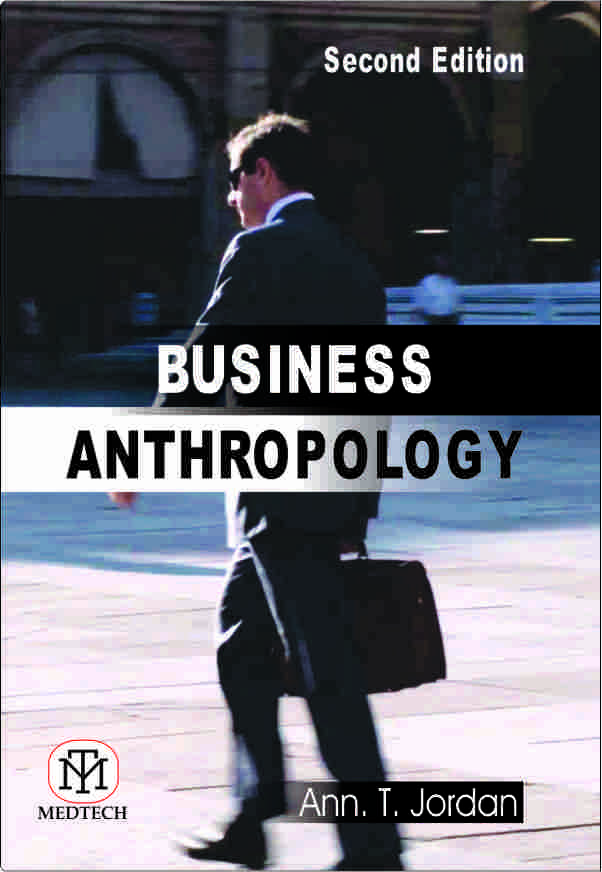 BUSINESS ANTHROPOLOGY, 2nd Edition - Retail Maharaj