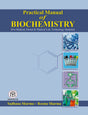 PRACTICAL MANUAL OF BIOCHEMISTRY, 1ST REVISED & UPGRADE EDITION - Retail Maharaj