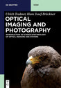Optical Imaging and Photography: Introduction to Science and Technology of Optics, Sensors and Systems (De Gruyter STEM) - Retail Maharaj