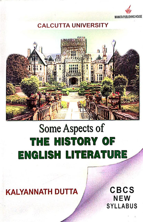 Some Aspect Of The History Of English Literature C.U. CBCS (English Version) - Retail Maharaj