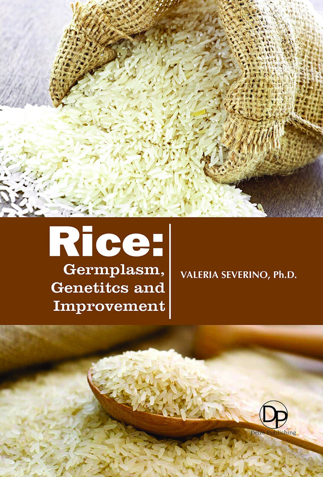 Rice: Germplasm, Genetics and Improvement - Retail Maharaj