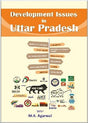 Development Issues in Uttar Pradesh - Retail Maharaj