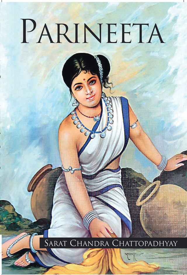 Parineeta [Paperback] Sarat Chandra Chattopadhyay - Retail Maharaj