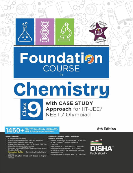 Foundation Course in Chemistry Class 9 with Case Study Approach for IIT JEE/ NEET/ Olympiad - 6th Edition - Retail Maharaj