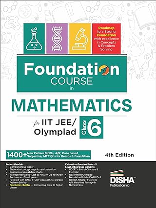 Foundation Course in Mathematics Class 6 for IIT-JEE/ Olympiad - 4th Edition - Retail Maharaj