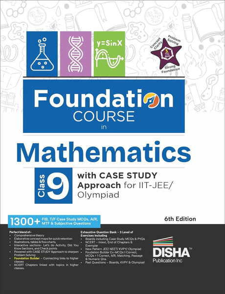 Foundation Course in Mathematics Class 9 with Case Study Approach for IIT JEE/ Olympiad - 6th Edition - Retail Maharaj