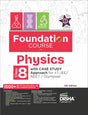 Foundation Course in Physics Class 8 with Case Study Approach for IIT JEE/ NEET/ Olympiad - 6th Edition - Retail Maharaj