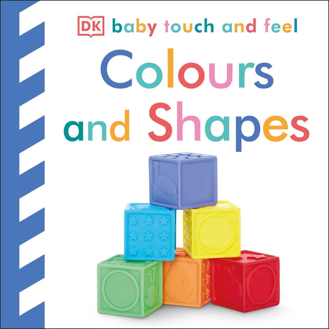 Baby Touch and Feel Colours and Shapes [Board book] DK - Retail Maharaj