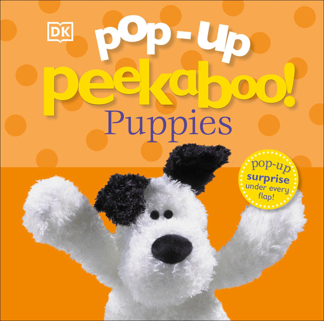 Pop-Up Peekaboo! Puppies [Board book] DK - Retail Maharaj